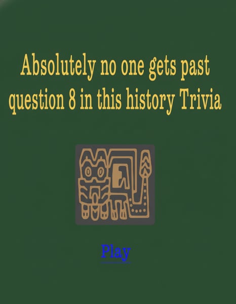 Impossible History Quiz