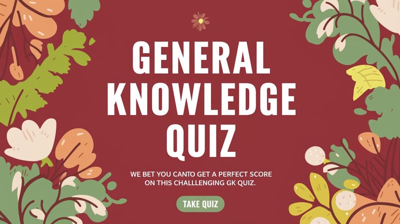 Challenging General Knowledge Quiz