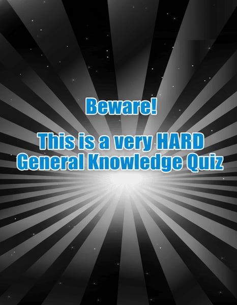 Challenging General Knowledge Quiz