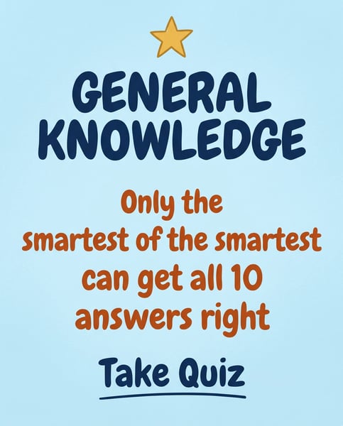 Are you one of the smartest? Test it with this General Knowledge quiz!