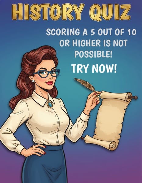 Impossible History Quiz